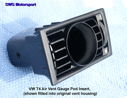 VW T4 Air Vent Gauge Pod (Insert Only) VW T4  (All Variants)